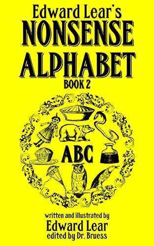 Edward Lear's NONSENSE ALPHABET Book 2